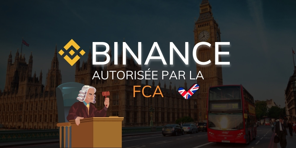 La plateforme Binance autorisée par la FCA